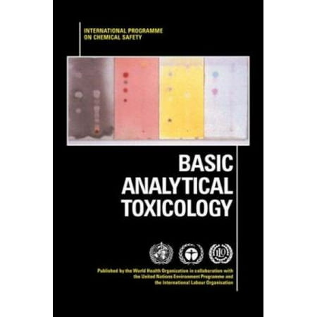 Basic Analytical Toxicology, Used [Paperback]