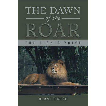 The Dawn of the Roar (Paperback)