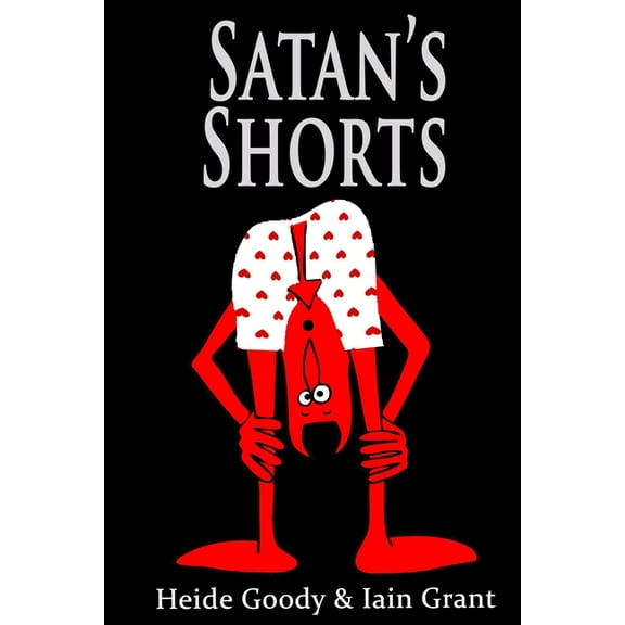 Clovenhoof Satan's Shorts, (Paperback)