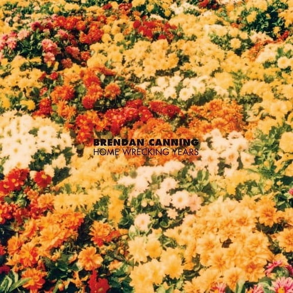 Brendan Canning - Home Wrecking Years - Rock - CD