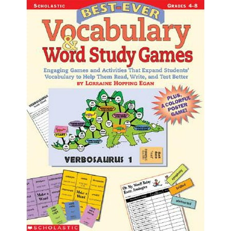 Best-Ever Vocabulary and Word Study Games : Engaging Games and Activities That Expand Students' Vocabulary to Help Them Read, Write, and Test (Super Metroid Best Game Ever)