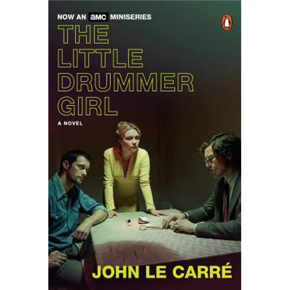 Pre-Owned The Little Drummer Girl (Movie Tie-In) (Paperback) 0143134205 9780143134206