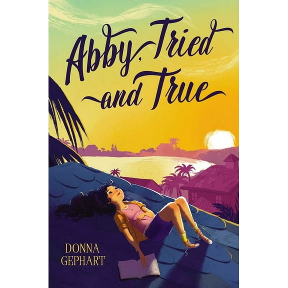 Abby, Tried and True, (Hardcover)