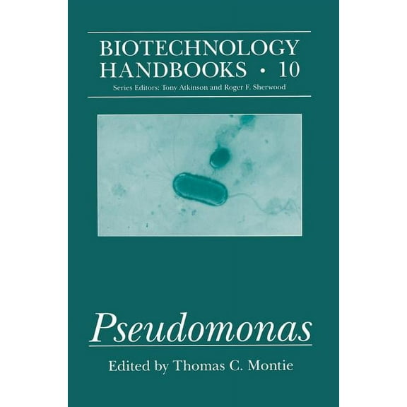 Biotechnology Handbooks Pseudomonas, Book 10, (Paperback)