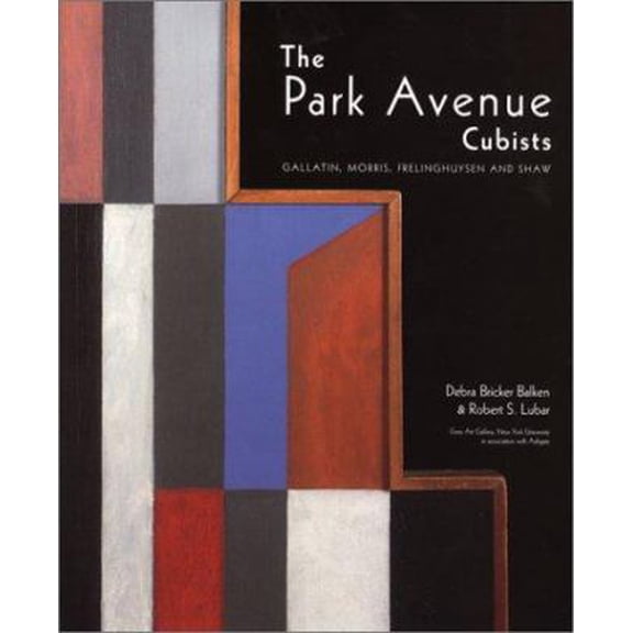 Pre-Owned The Park Avenue Cubists: Gallatin, Morris, Frelinghuysen, and Shaw (Hardcover) 075460733X 9780754607335