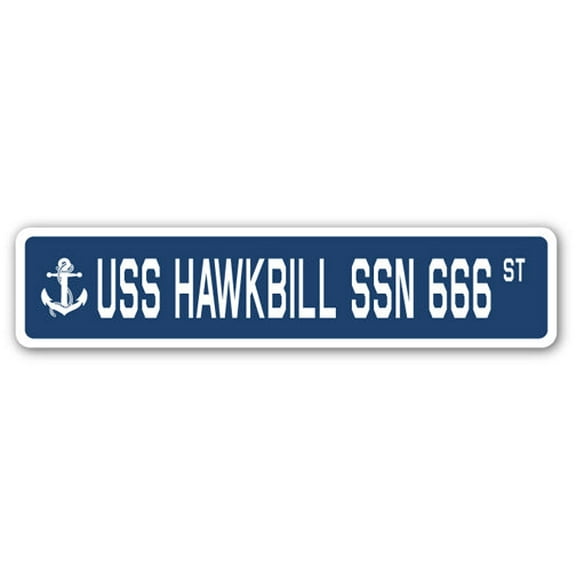 USS HAWKBILL SSN 666 Street Sign us navy ship veteran sailor gift