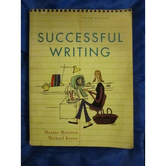 Pre-Owned Successful Writing (Paperback) 0393978184 9780393978186