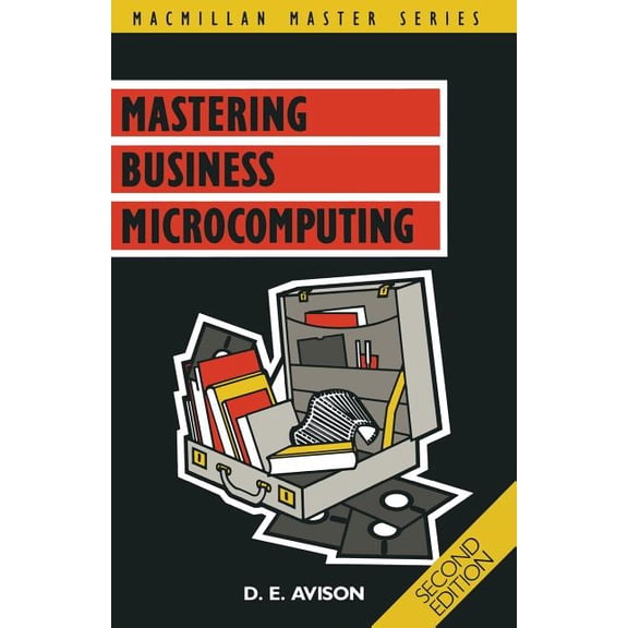 Master Guides Mastering Business Microcomputing, (Paperback)