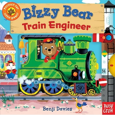Bizzy Bear Bizzy Bear: Train Engineer: (Interactive Board Book for Toddlers - With Sturdy Tabs and Slides to Push and Pull), (Board Book)
