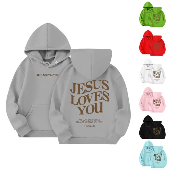 Boys & Girls Jesus Loves You Hoodie Christian Faith Religious God Tops Man Woman Pullover Sweatshirt