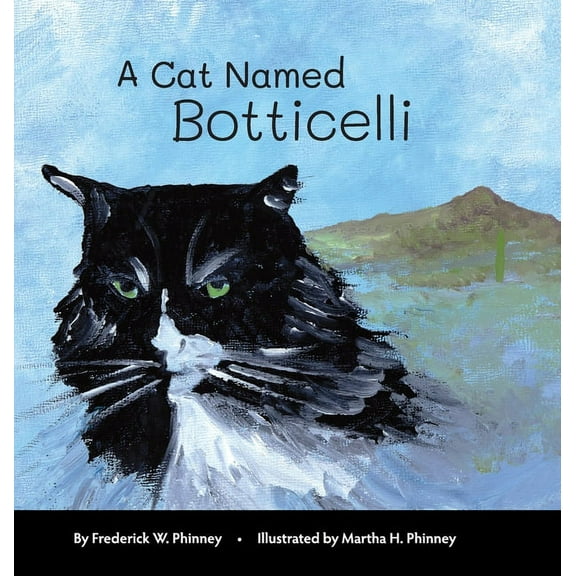 A Cat Named Botticelli, (Hardcover)