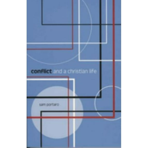 Pre-Owned Conflict and a Christian Life (Paperback) 1561012165 9781561012169