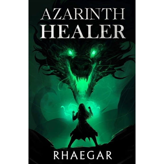 Azarinth Healer Azarinth Healer, Book 1, Book 1, (Hardcover)