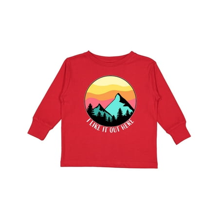 

Inktastic I Like It out Here Mountains at Sunset Gift Toddler Boy or Toddler Girl Long Sleeve T-Shirt