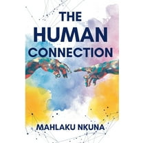 The Human Connection, (Paperback)