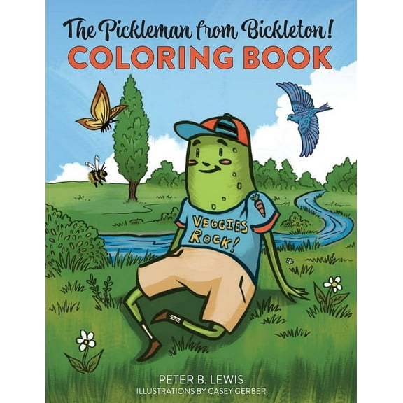 The Pickleman from Bickleton! Coloring Book, (Paperback)