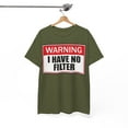 thumbnail image 5 of Warning I Have No Filter Unisex Heavy Cotton Tee, 5 of 9