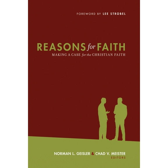 Reasons for Faith: Making a Case for the Christian Faith, (Paperback)