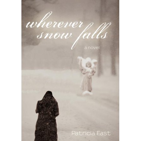 Wherever Snow Falls (Hardcover)