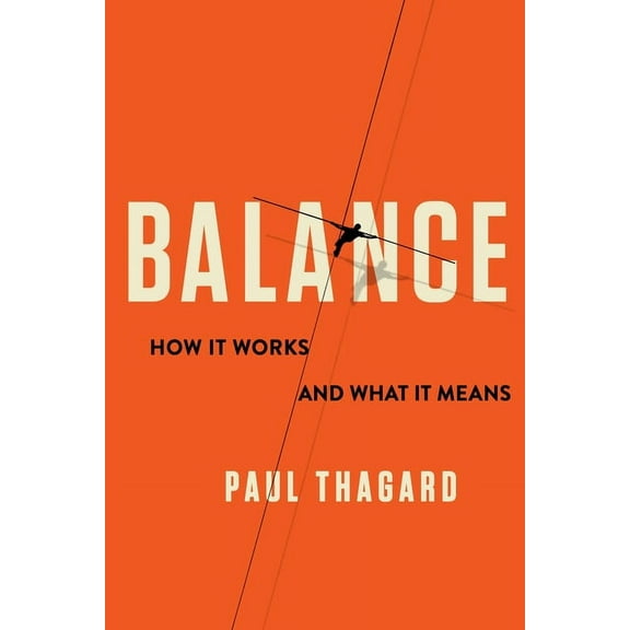 Balance: How It Works and What It Means, (Hardcover)
