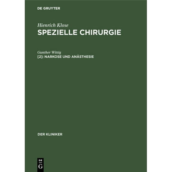 Kliniker: Narkose und Anästhesie (Hardcover)