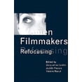 thumbnail image 1 of Pre-Owned Women Filmmakers: Refocusing Paperback, 1 of 1