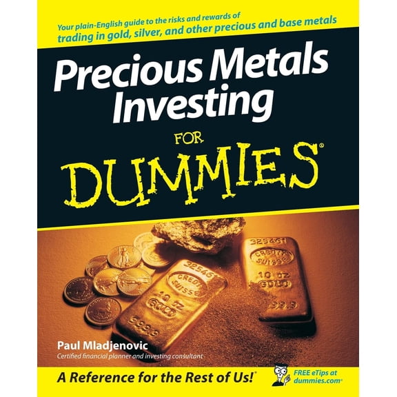 Pre-Owned Precious Metals Investing For Dummies