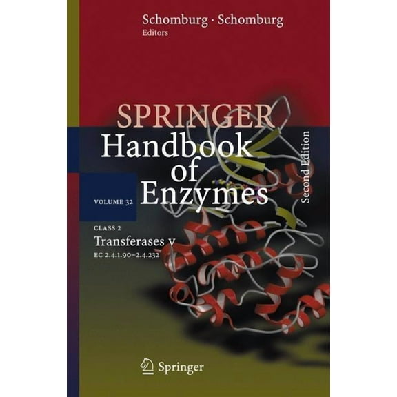 Springer Handbook of Enzymes Class 2 Transferases V: 2.4.1.90 - 2.4.1.232, Book 32, (Hardcover)