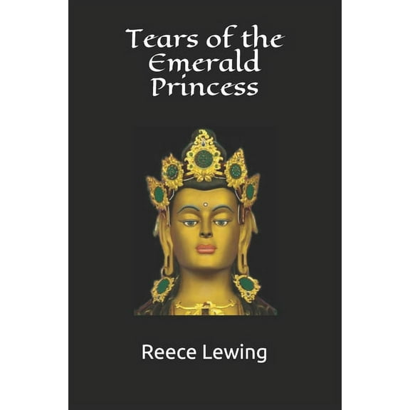 Tears of the Emerald Princess (Paperback)