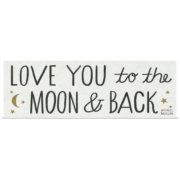 Great BIG Canvas | Rolled Michael Mullan Poster Print entitled Love You to the Moon and Back