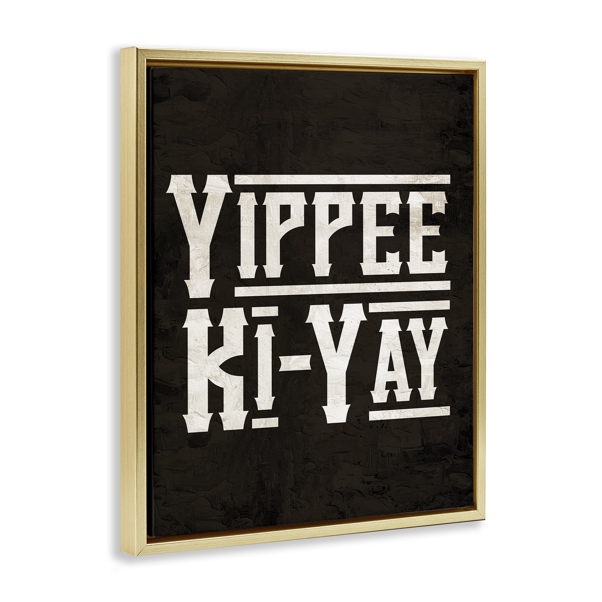 Stupell Industries Yippie Ki-Yay Saying Text & Numbers Painting Gold Floater Framed Canvas Art Print Wall Art, 17 x 21