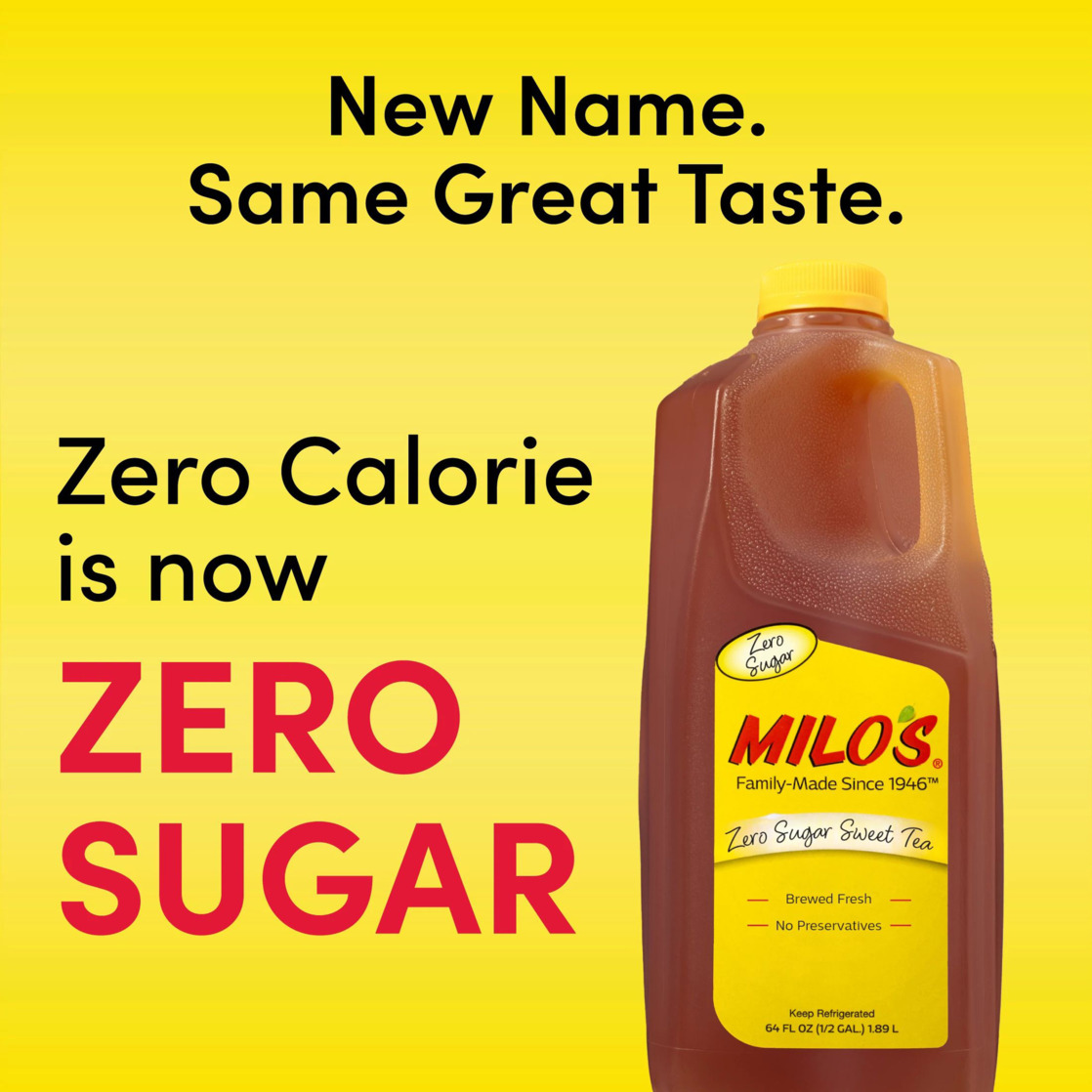 Milo's Zero Sugar Sweet Tea