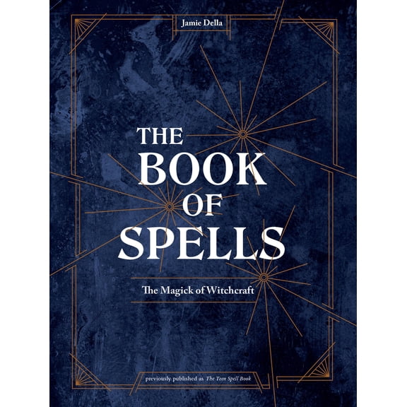 Pre-Owned The Book of Spells: The Magick of Witchcraft [A Spell Book for Witches] (Hardcover) 1984857029 9781984857026