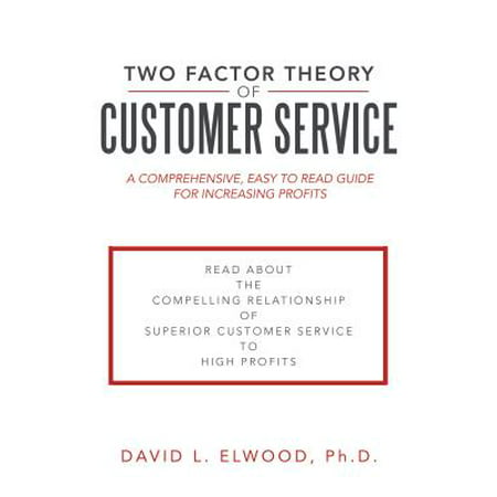 Two Factor Theory of Customer Service - eBook (Best Two Factor Authentication Solutions)