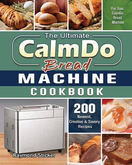 the all new ultimate bread machine cookbook
