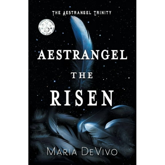 The Aestrangel Trinity Aestrangel the Risen, Book 3, (Paperback)