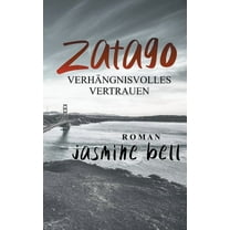 Zatago: Verhängnisvolles Vertrauen, (Paperback)