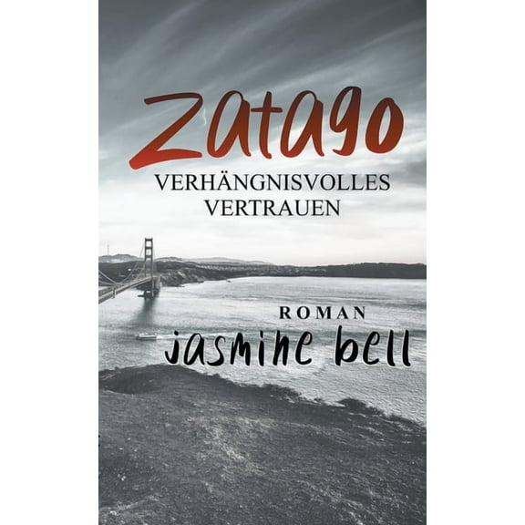 Zatago: Verhängnisvolles Vertrauen, (Paperback)