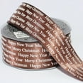 thumbnail image 2 of Brown "Merry Christmas and Happy New Year" Print Wired Craft Ribbon 1.5" X 54 Yards, 2 of 2