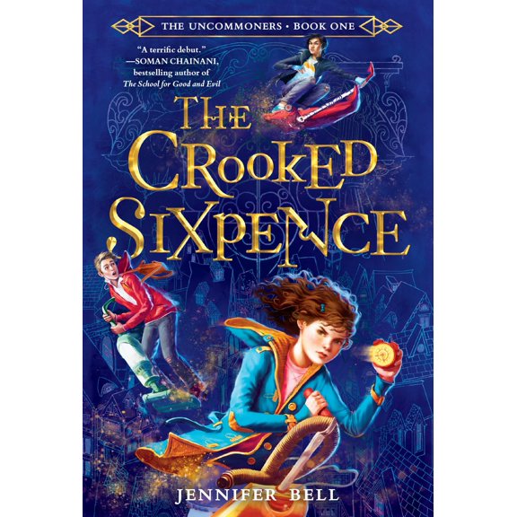 Pre-Owned The Uncommoners #1: The Crooked Sixpence (Paperback) 0553498460 9780553498462