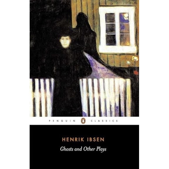 Pre-Owned Ghosts and other plays A Public Enemy, When We Dead Wake (Penguin Classics) Paperback