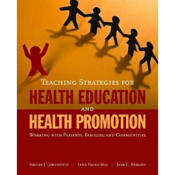 Teaching Strategies for Health Education and Health Promotion