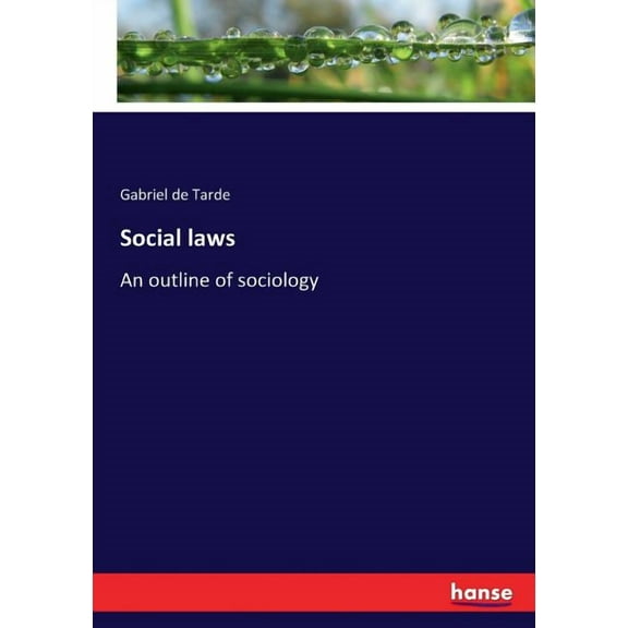 Social laws : An outline of sociology (Paperback)