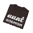 thumbnail image 4 of Aunt Godmom Legend for a Favorite Aunt Family Baptism Unisex T-Shirt, 4 of 4