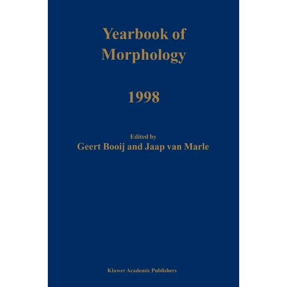 Yearbook of Morphology Yearbook of Morphology 1998, (Paperback)