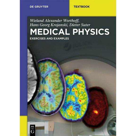 de Gruyter Textbook Medical Physics: Exercises and Examples, (Hardcover)