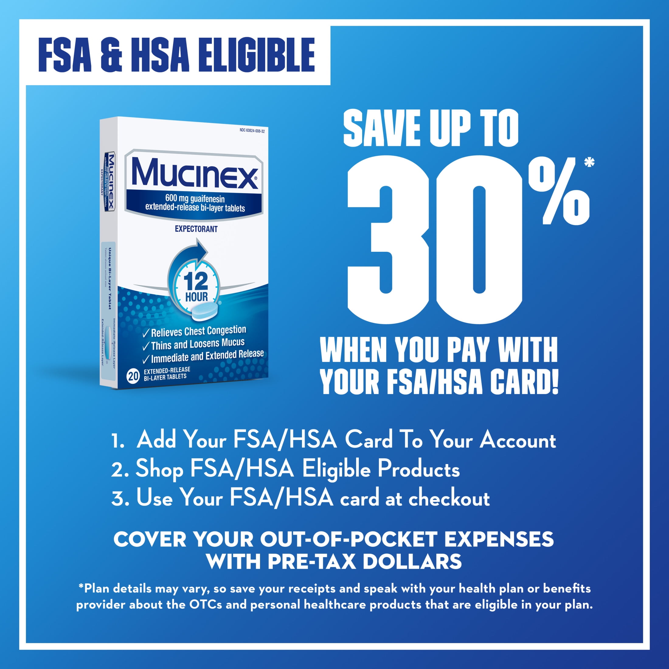 Mucinex 12 Hour Expectorant, OTC Medicine for Excess Mucus Relief, Chest Congestion, FSA, 20 Tablets