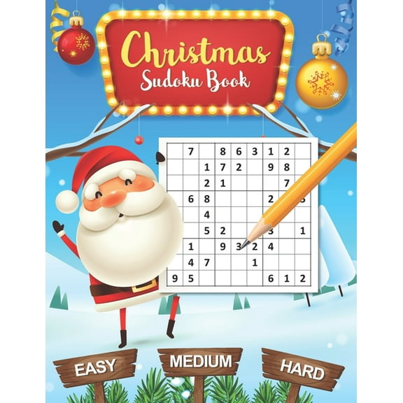 Sudoku Christmas Easy Medium Hard: Christmas Sudoku Puzzles Easy to Hard: 100 Sudoku puzzle book for Kids and Adults Xma, (Paperback)