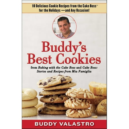 Buddy's Best Cookies (from Baking with the Cake Boss and Cake Boss) - (Best No Bake Cookies In The World)