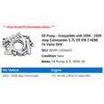 thumbnail image 2 of Pump - Compatible with 2006 - 2008 Jeep Commander 5.7L V8 VIN 2 HEMI 16-Valve OHV 2007, 2 of 3